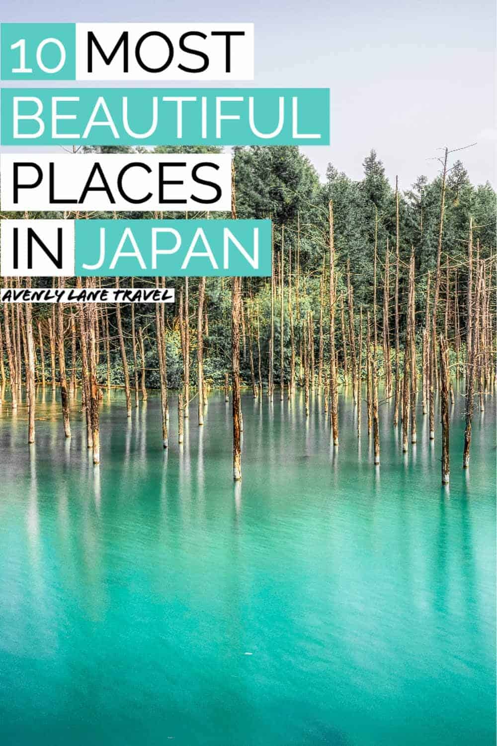 The 10 Most Beautiful Places in Japan - Avenly Lane Travel